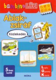 Móra könyvkiadó Orosz Éva: Ablak-Zsiráf könyvek - Közlekedés - könyv