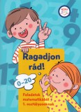 Móra könyvkiadó Petty, Kate: Ragadjon rád! - Feladatok matematikából 1. osztályosoknak - könyv