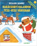 Móra könyvkiadó Richard Scarry: Karácsonyi kalandok Tesz-vesz városban - könyv