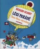 Móra könyvkiadó Richard Scarry: Légiparádé Tesz-Vesz városban - könyv