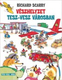 Móra könyvkiadó Richard Scarry: Vészhelyzet Tesz-Vesz városban - könyv