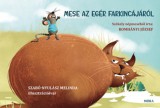Móra könyvkiadó Romhányi József: Mese az egér farkincájáról - könyv