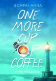 Móra könyvkiadó Somfai Anna: One More Cup of Coffee - Nyár Walesben - könyv