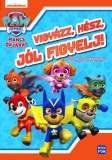 Móra könyvkiadó Szakadát István; Mészáros József: Mancs Őrjárat - Vigyázz, kész, jól figyelj! - könyv