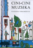 Móra könyvkiadó T. Aszódi Éva (Szerk.): Cini-Cini Muzsika - könyv