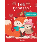 Móra könyvkiadó Téli barátság - színezőkönyv