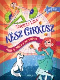Móra könyvkiadó Turbuly Lilla: Kész cirkusz! - Titti és Milla a porondon - könyv