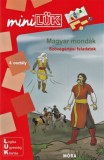 Móra könyvkiadó Vlagyimir Szutyejev: Magyar mondák - Szövegértési feladatok - könyv