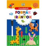 Mora Móra: Csodatoll - Formák és irányok interaktív foglalkoztatókönyv
