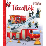 Mora Móra: Ismerd meg a világot! - Tűzoltók