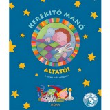 Mora Móra: J. Kovács Judit - Kerekítő manó altatói mondókás könyv