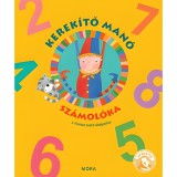 Mora Móra: J. Kovács Judit - Kerekítő Manó - Számolóka mondókás könyv