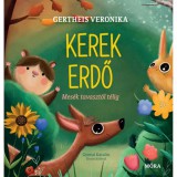 Mora Móra: Kerek erdő mesekönyv