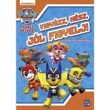 Mora Móra: Mancs őrjárat - Vigyázz, kész, jól figyelj! Foglalkoztatókönyv