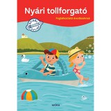 Mora Móra: Nyári tollforgató - Foglalkoztató óvodásoknak