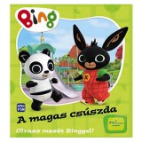 Mora Móra: Olvass mesét Binggel! - A magas csúszda