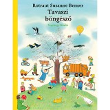 Mora Móra: Rotraut Susanne Berner - Tavaszi böngésző