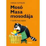 Mora Móra: Varga Katalin - Mosó Masa mosodája
