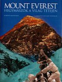 Mount Everest - Hegymászók a világ tetején