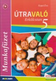 Mozaik Kiadó Útravaló - Erkölcstan 5 munkafüzet