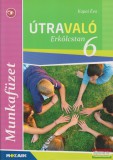 Mozaik Kiadó Útravaló - Erkölcstan 6 munkafüzet