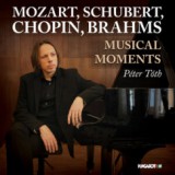 Mozart, Schubert, Chopin, Brahms: Musical Moments CD