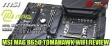 Msi MAG B650 TOMAHAWK WIFI MAG B650 TOMAHAWK WIFI