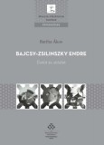 MTA Bölcsészettudományi Kutatóközpont Bartha Ákos: Bajcsy-Zsilinszky Endre - könyv
