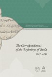 MTA Bölcsészettudományi Kutatóközpont Dr. Antalfi Eszter: The Correspondence of the Beylerbeys of Buda 1617-1630 - könyv