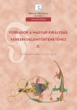 MTA Bölcsészettudományi Kutatóközpont Források a Magyar Királyság kereskedelemtörténetéhez II. - Külkereskedelem (1259-1437)