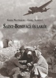 MTA Bölcsészettudományi Kutatóközpont Gara László, Gara Nathalie: Saint-Boniface és lakói - könyv