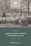 MTA Bölcsészettudományi Kutatóközpont Mikle György: Uradalmi puszták a Dunántúl északi részén (1910-2020) - könyv