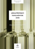 MTA Bölcsészettudományi Kutatóközpont Szénási Zoltán: Médiatörténeti tanulmányok 2018 - könyv