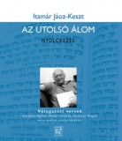 Múlt és Jövő Alapítvány Itamár Jáoz-Keszt: Az utolsó álom - Nyolckezes - könyv