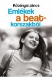 Múlt és Jövő Alapítvány Kőbányai János: Emlékek a beat korszakból - könyv