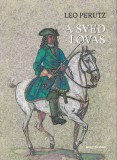 Múlt és Jövő Alapítvány Leo Perutz: A svéd lovas - könyv