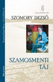 Múlt és Jövő Alapítvány Szomory Dezső: Szamosmenti táj - könyv