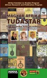 Mundus Novus Kft. Biernaczky Szilárd - B. Wallner Erika: Magyar Afrika Tudástár - könyv