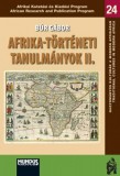 Mundus Novus Kft. Búr Gábor: Afrika-történeti tanulmányok II. - könyv