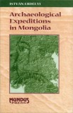 Mundus Novus Kft. Erdélyi István: Archaeological Expeditions in Mongolia - könyv