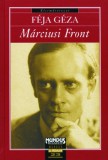 Mundus Novus Kft. Féja Géza: Márciusi Front - könyv