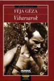 Mundus Novus Kft. Féja Géza: Viharsarok - könyv