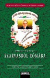 Mundus Novus Kft. Misur György: Szarvasról Rómába - könyv