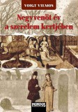 Mundus Novus Kft. Voigt Vilmos: A szerelem kertjében - könyv