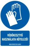 munkavédelmi matrica önt. 160x250 védőkesztyű haszn.kötelező