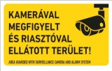 munkavédelmi tábla pvc 160x250 bizt.kamerával,riaszt. megf.terület