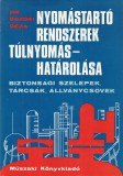 Műszaki Nyomástartó rendszerek túlnyomáshatárolása