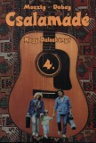 Muszty-Dobay Bt. Muszty Bea; Dobay András: Csalamádé 4. - Nagy Daloskönyv - könyv