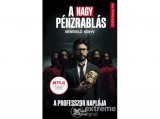 Művelt Nép Kiadó Montse Linde - A nagy pénzrablás - A professzor naplója - Menekülő könyv