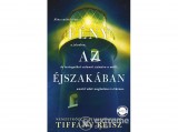 Művelt Nép Kiadó Tiffany Reisz - Fény az éjszakában